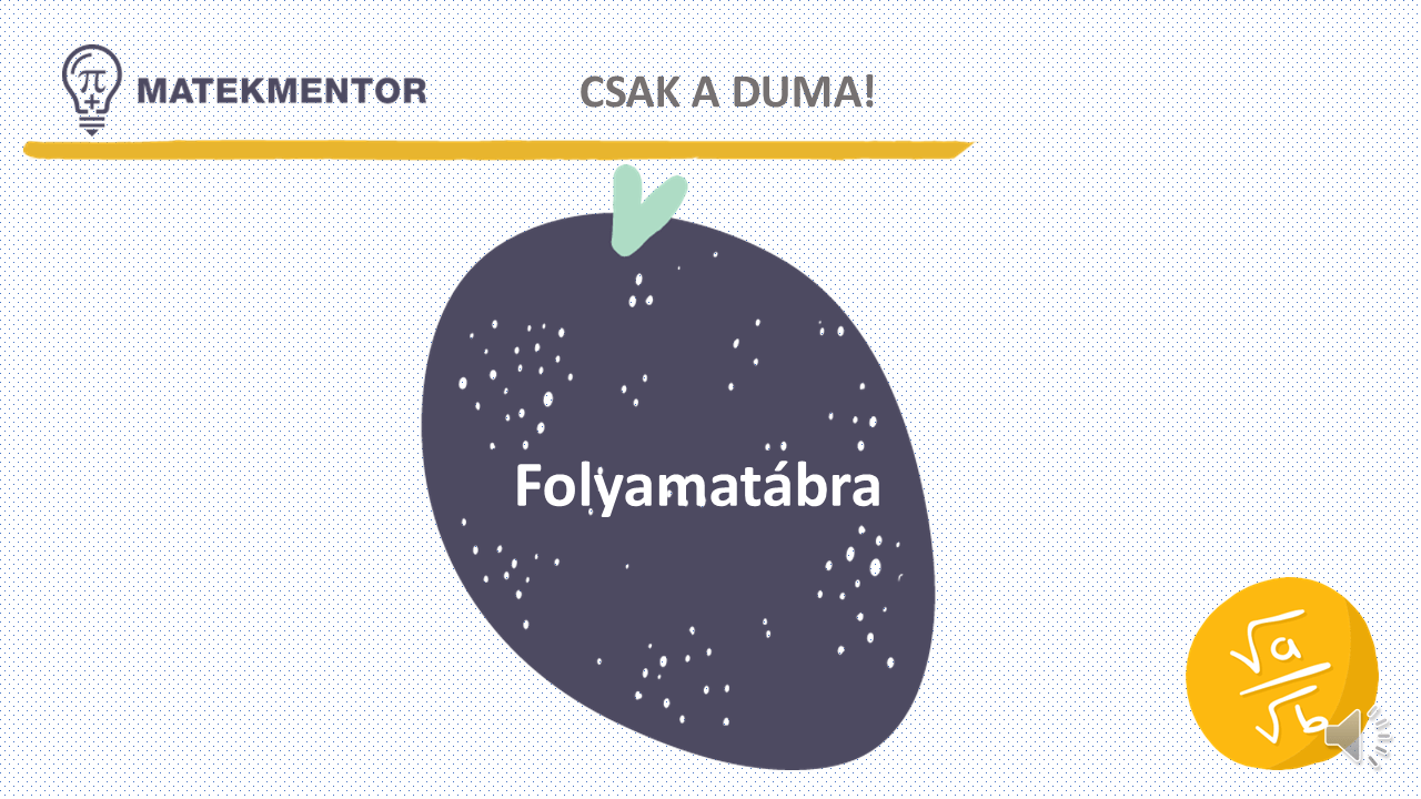Folyamatábrával felírható feladat